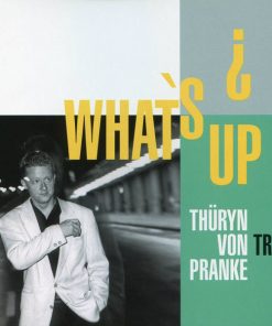 Thüryn Von Pranke Trio - What's Up ? (CD, Album) (Mint (M))