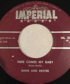 Dana & Dexter - Here Comes My Baby / Static (7", Single) (Very Good Plus (VG+))