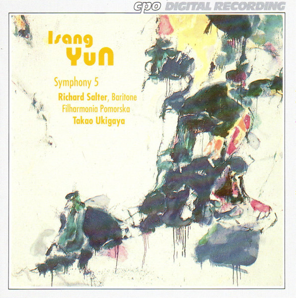 Isang Yun, Richard Salter (2), Filharmonia Pomorska, Takao Ukigaya - Symphony No. 5 (CD, Album) (Near Mint (NM or M-))