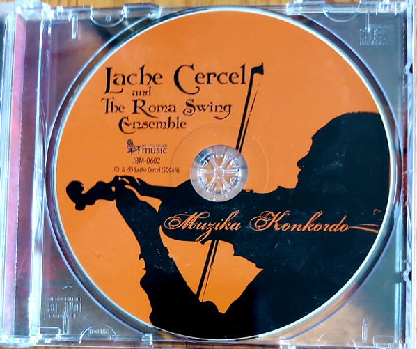 Lache Cercel And The Roma Swing Ensemble - Muzika Konkordo (CD, Album) (Mint (M)) - Image 2