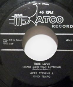 Nino Tempo & April Stevens - Sweet And Lovely / True Love (Means More Than Anything) (7", Single) (Near Mint (NM or M-))