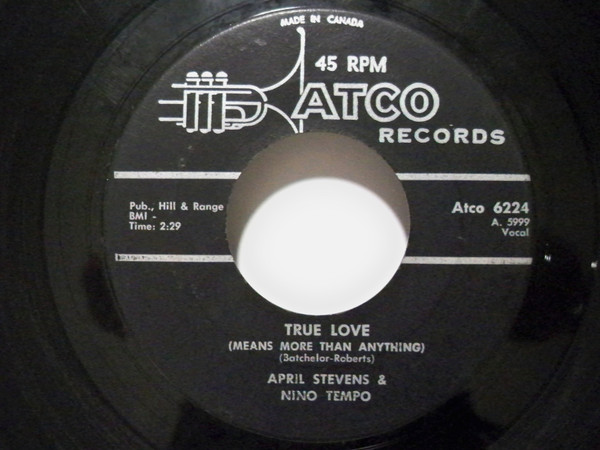 Nino Tempo & April Stevens - Sweet And Lovely / True Love (Means More Than Anything) (7", Single) (Near Mint (NM or M-))