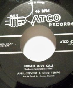 Nino Tempo & April Stevens - Indian Love Call / Paradise (7", Single) (Very Good Plus (VG+))
