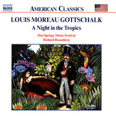 Louis Moreau Gottschalk - Hot Springs Music Festival, Richard Rosenberg (5) - A Night In The Tropics (CD) (Near Mint (NM or M-))