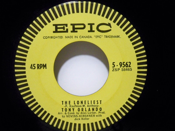 Tony Orlando - The Loneliest / Beautiful Dreamer (7", Single) (Very Good Plus (VG+))