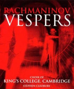 Sergei Vasilyevich Rachmaninoff / The King's College Choir Of Cambridge, Stephen Cleobury - Vespers (CD) (Near Mint (NM or M-))