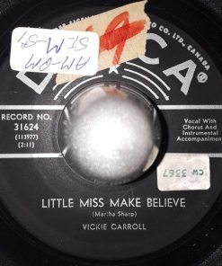 Vickie Carroll - Little Miss Make Believe (7", Single) (Very Good (VG))