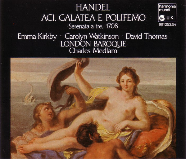 Georg Friedrich Händel – Emma Kirkby, Carolyn Watkinson, David Thomas (9), London Baroque, Charles Medlam - Aci, Galatea E Polifemo (Serenata A Tre, 1708) (2xCD, Album) (Near Mint (NM or M-))