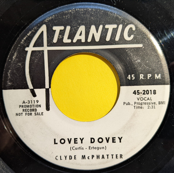 Clyde McPhatter - My Island Of Dreams / Lovey Dovey (7", Promo) (Very Good Plus (VG+)) - Image 2