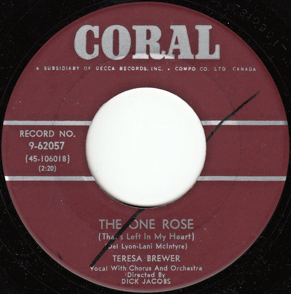 Teresa Brewer - The One Rose (That's Left In My Heart) / Satellite (7", Single, Mono) (Good (G))