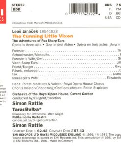 Alternative view of Leoš Janáček - Lillian Watson, Robert Tear, Thomas Allen, Diana Montague, Gwynne Howell, Orchestra Of The Royal Opera House, Covent Garden & Chorus Of The Royal Opera House, Covent Garden, Sir Simon Rattle - The Cunning Little Vixen • Taras Bulba (2xCD, Album) (Near Mint (NM or M-))