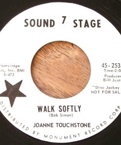Joanne Touchstone - Walk Softly (7", Single, Promo) (Very Good (VG))