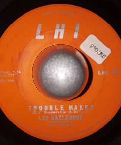 Lee Hazlewood - Trouble Maker / Greyhound Bus Depot (7", Single) (Very Good Plus (VG+))