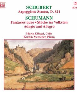 Franz Schubert, Robert Schumann, Maria Kliegel, Kristin Merscher - Arpeggione Sonata, D.821 / Fantasiestücke - Stücke Im Volkston - Adagio And Allegro (CD) (Near Mint (NM or M-))