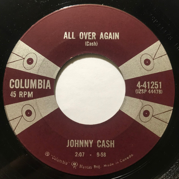 Johnny Cash - What Do I Care / All Over Again (7") (Good Plus (G+)) - Image 2