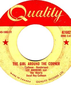 Lee Andrews & The Hearts -  The Girl Around The Corner (7", Single) (Near Mint (NM or M-))