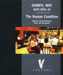 Darryl Way With Opus 20 - The Human Condition (Suite For String Orchestra, Piano And Percussion) (CD, Album, Promo) (Near Mint (NM or M-)) - Image 3