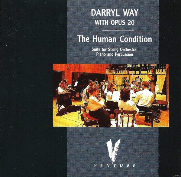 Darryl Way With Opus 20 - The Human Condition (Suite For String Orchestra, Piano And Percussion) (CD, Album, Promo) (Near Mint (NM or M-)) - Image 3