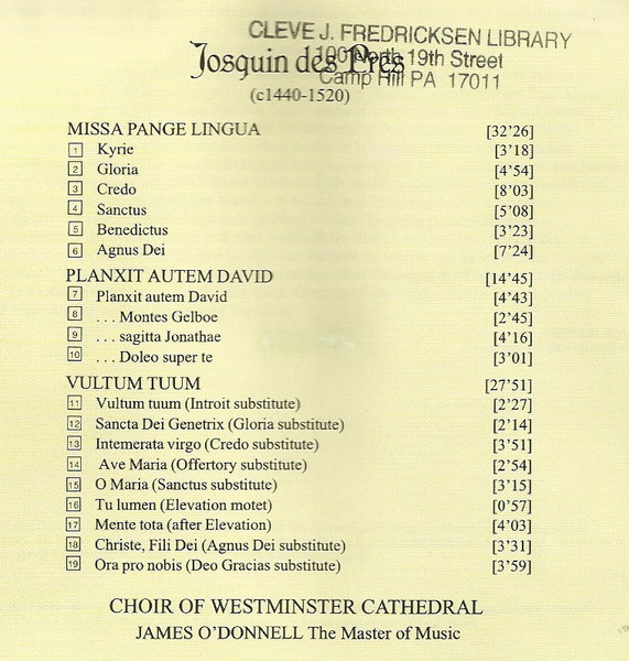 Josquin Des Prés, Westminster Cathedral Choir, James O'Donnell (2) - Missa Pange Lingua / Vultum Tuum Deprecabuntur / Planxit Autem David (CD, Album) (Near Mint (NM or M-)) - Image 4