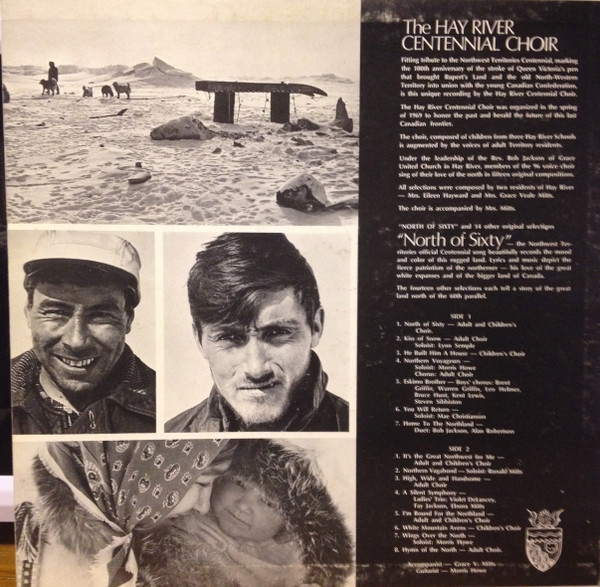 The Hay River Centennial Choir - North of Sixty (LP, Album) (Mint (M)) - Image 2