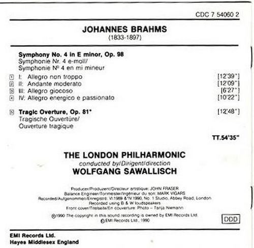 Johannes Brahms, London Philharmonic Orchestra, Wolfgang Sawallisch - Symphony No. 4 In E Minor, Op. 68 / Tragic Overture, Op. 81 (CD, Album) (Near Mint (NM or M-)) - Image 2