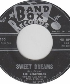 Lee Chandler With The Lew Gaiter Orchestra & Chorus - Sweet Dreams / Your Cheatin’ Heart (7") (Very Good Plus (VG+))
