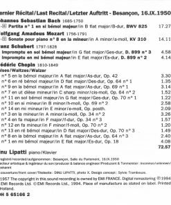Alternative view of Dinu Lipatti - Dernier Récital/Last Recital/Letzer Auftritt: Besançon, 16.IX.1950 - Bach, Mozart, Schubert, Chopin (CD, Mono) (Near Mint (NM or M-))