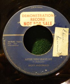 Vicky McDonald - After You Leave Me (7", Single, Dem) (Very Good Plus (VG+))