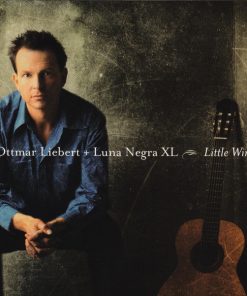 Ottmar Liebert And Luna Negra - Little Wing (CD, Album) (Near Mint (NM or M-))