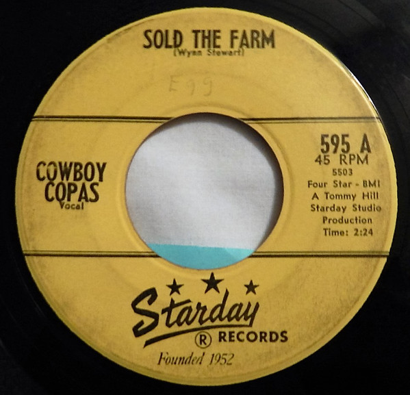 Cowboy Copas - Sold The Farm (7") (Good Plus (G+))