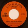 Dion DiMucci - Donna The Prima Donna / You're Mine (7", Single) (Near Mint (NM or M-))