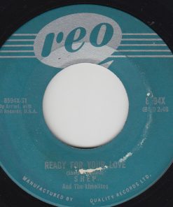 Shep & The Limelites - Ready For Your Love (7", Single) (Very Good Plus (VG+))