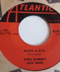 Chris Barber's Jazz Band - Hush-A-Bye  (7", Single) (Very Good (VG))