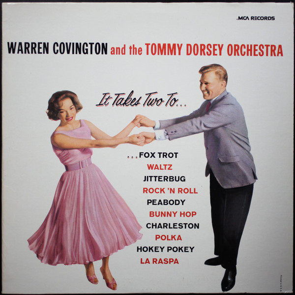 Warren Covington And Tommy Dorsey And His Orchestra - It Takes Two To... (LP, Album, RE, RP) (Mint (M))