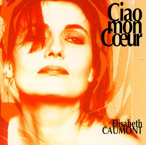 Elisabeth Caumont - Ciao Mon Cœur (CD, Album) (Near Mint (NM or M-))