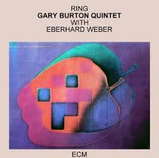 Gary Burton Quintet with Eberhard Weber - Ring (CD, Album, RE) (Mint (M))