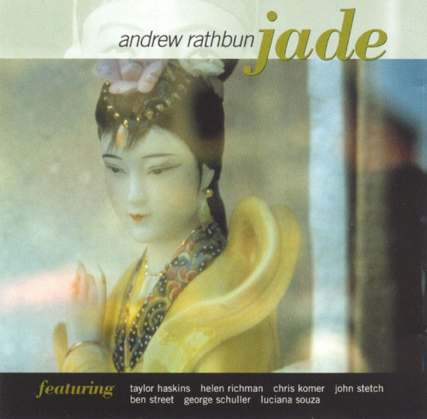 Andrew Rathbun - Jade (CD, Album) (Mint (M))