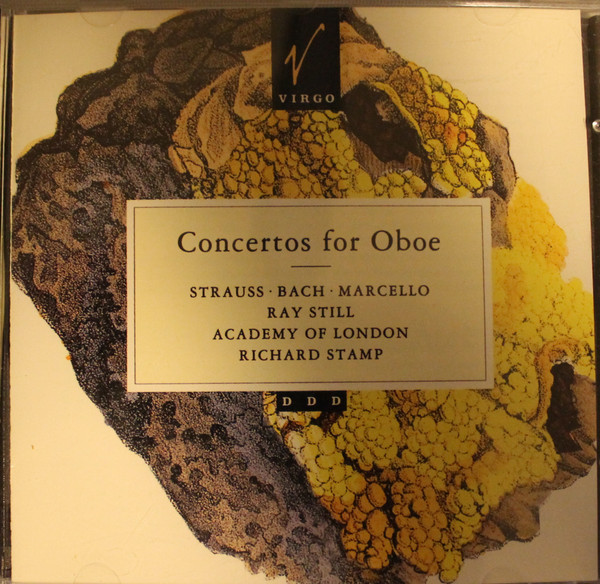 Richard Strauss · Johann Sebastian Bach · Alessandro Marcello, Ray Still, Academy Of London, Richard Stamp - Concertos For Oboe (CD) (Near Mint (NM or M-))