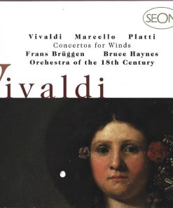 Antonio Vivaldi / Alessandro Marcello / Giovanni Benedetto Platti, Frans Brüggen, Bruce Haynes, Orchestra Of The 18th Century - Concertos For Winds (CD, Comp) (Near Mint (NM or M-))