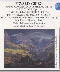 Edvard Grieg, Jens Harald Bratlie, Oslo Filharmoniske Orkester, Mariss Jansons - Piano Concerto In A Minor, Op. 16 / In Autumn, Op. 11 / Two Elegiac Melodies, Op. 34 / Two Norwegian Melodies, Op. 63 / Two Melodies For String Orchestra, Op. 53 (CD, Comp) (Near Mint (NM or M-))