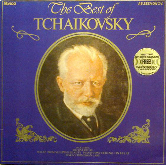 Pyotr Ilyich Tchaikovsky - The Best Of Tchaikovsky (LP, Comp, RE) (Mint (M))