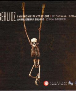 Hector Berlioz - Jos van Immerseel, Anima Eterna - Symphonie Fantastique | Le Carnaval Romain (CD) (Near Mint (NM or M-))