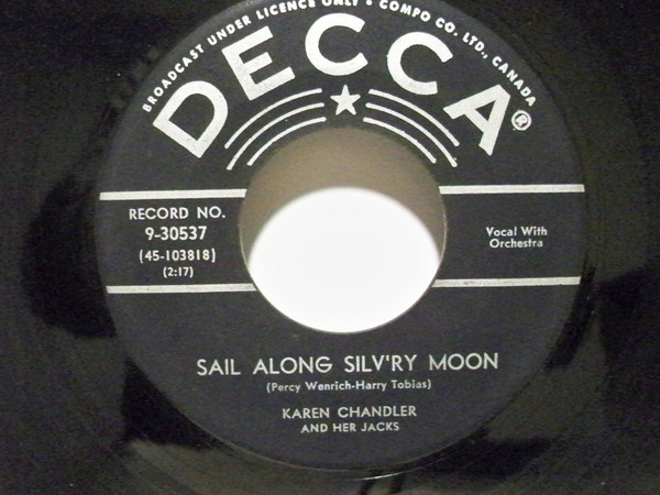Karen Chandler - Sail Along Silv'ry Moon / I Remember Dear (7", Single) (Very Good Plus (VG+))