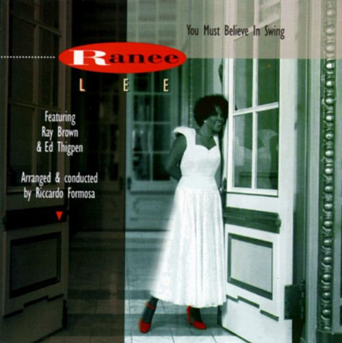 Ranee Lee - You Must Believe In Swing (CD, Album) (Near Mint (NM or M-))