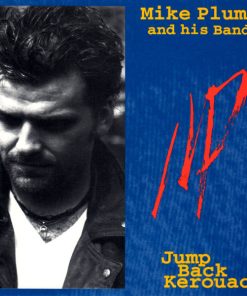 Mike Plume and his Band - Jump Back Kerouac (CD, Album) (Near Mint (NM or M-))