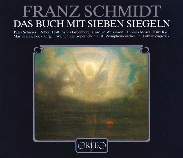 Franz Schmidt - Peter Schreier • Robert Holl • Sylvia Greenberg • Carolyn Watkinson • Thomas Moser • Kurt Rydl • Martin Haselböck • Wiener Staatsopernchor • ORF Symphonieorchester • Lothar Zagrosek - Das Buch Mit Sieben Siegeln (2xCD, Album, No ) (Near Mint (NM or M-))