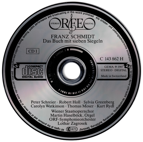 Franz Schmidt - Peter Schreier • Robert Holl • Sylvia Greenberg • Carolyn Watkinson • Thomas Moser • Kurt Rydl • Martin Haselböck • Wiener Staatsopernchor • ORF Symphonieorchester • Lothar Zagrosek - Das Buch Mit Sieben Siegeln (2xCD, Album, No ) (Near Mint (NM or M-)) - Image 3
