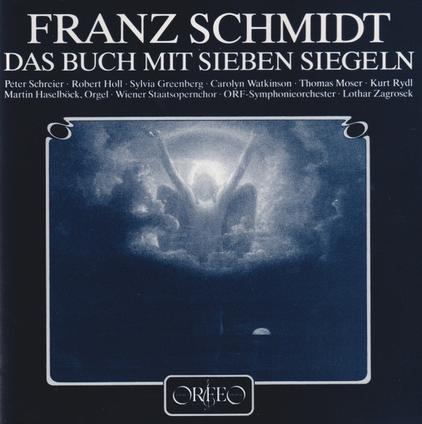 Franz Schmidt - Peter Schreier • Robert Holl • Sylvia Greenberg • Carolyn Watkinson • Thomas Moser • Kurt Rydl • Martin Haselböck • Wiener Staatsopernchor • ORF Symphonieorchester • Lothar Zagrosek - Das Buch Mit Sieben Siegeln (2xCD, Album, No ) (Near Mint (NM or M-)) - Image 5