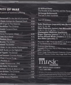Alternative view of Sally Matthews, Iain Burnside, Mark Padmore, Christopher Maltman, Roger Vignoles, Simon Russell Beale, Anne Allen - The Pity Of War Songs And Poems Of Wartime Suffering (CD, Comp) (Near Mint (NM or M-))