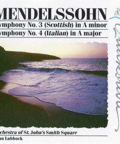 Felix Mendelssohn-Bartholdy, The Orchestra Of St. John's, John Lubbock - Symphony No. 3 (Scottish) In A Minor / Symphony No. 4 (Italian) In A Major (CD, RE) (Near Mint (NM or M-))